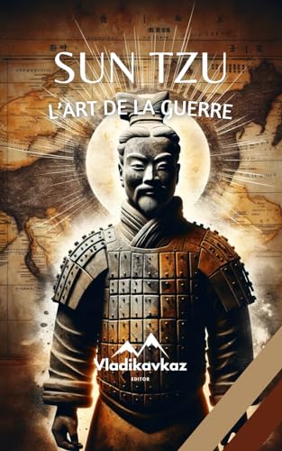 L'Art de la Guerre: Sun Tzu